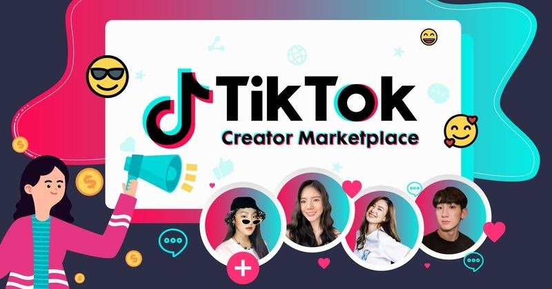 chương trình Tiktok Creator Marketplace