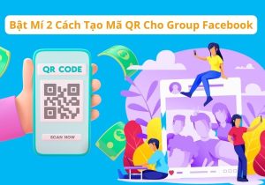 Tạo mã QR cho group Facebook