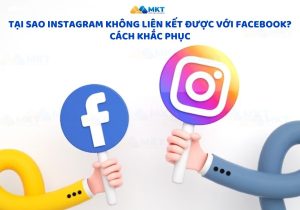 Tại sao Instagram không liên kết được với Facebook?