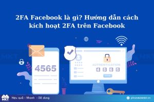 2FA Facebook là gì?