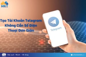 Cách tạo tài khoản Telegram không cần số điện thoại