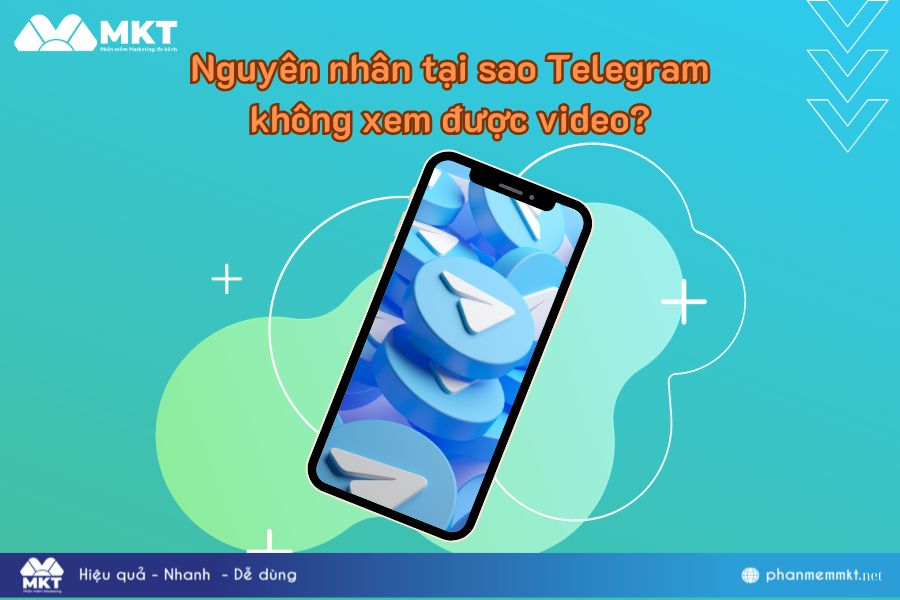 Nguyên nhân tại sao Telegram không xem được video?
