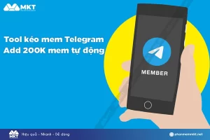 Tool kéo mem Telegram – Auto add 200K mem tự động