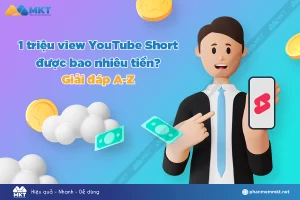 1 triệu view YouTube Short được bao nhiêu tiền?