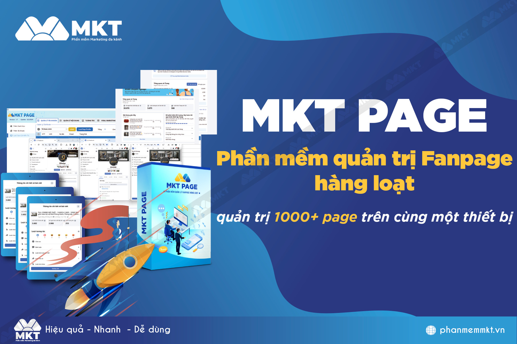 Phần mềm MKT Page - Phần mềm nuôi Fanpage hiệu quả nhất