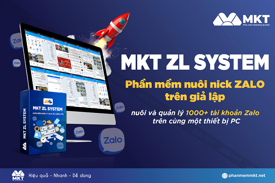 MKT ZL System - Phần mềm nuôi nick Zalo trên giả lập