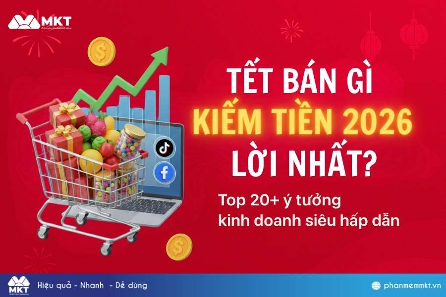 Tết bán gì kiếm tiền 2026
