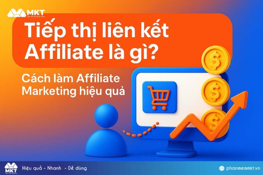 Tiếp thị liên kết Affiliate là gì